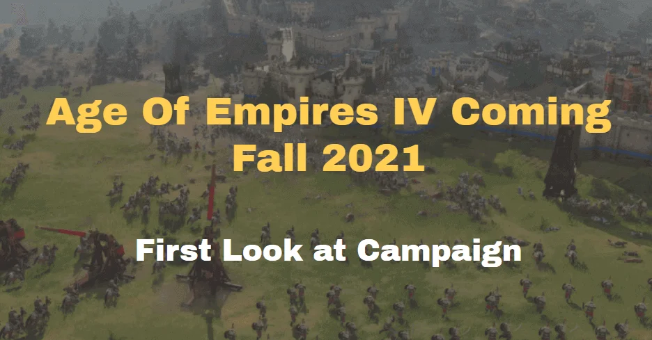 Age of Empires 4 out this fall, first in-engine gameplay shows