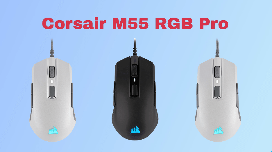 Corsair M55 RGB Pro Gaming Mouse Review