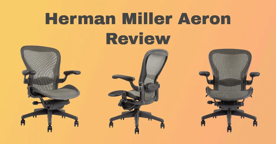 Herman Miller Aeron Office Chair Review